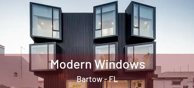 Modern Windows Bartow - FL